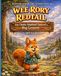 Wee Rory Redtail - The Cheeky Highland Squirrel's Big Lesson: The Mischievous Squirrel of the Scottish Forest