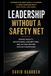 Leadership Libri GmbH Leadership Without a Safety Net Paperback