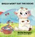 Bhujji Libri GmbH Bhujji Won't Eat the Socks