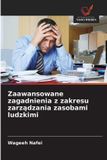 Zaawansowane OmniScriptum SRL Zaawansowane zagadnienia z zakresu zarządzania zasobami ludzkimi