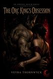 The Ashveil Realm-The Orc King's Obsession