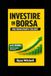 INVESTIRE IN BORSA PER PRINCIPIANTI ITALIANI