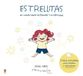 Estrellitas: PENGUIN KIDS Estrellitas Paperback