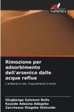 Rimozione OmniScriptum SRL Rimozione per adsorbimento dell'arsenico dalle acque reflue