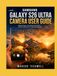 SAMSUNG GALAXY S26 ULTRA CAMERA USER GUIDE
