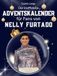 Nelly Furtado Der inoffizielle Adventskalender für Fans von Nelly Furtado: 24 Tage mit deinem Star bis Weihnachten. Fanbuch und Biografie in einem. Das ideale Geschenkt für alle Fans.