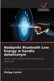 Nadajniki OmniScriptum SRL Nadajniki Bluetooth Low Energy w handlu detalicznym