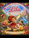 Lila et ses amis: La quête des couleurs et de la lumière