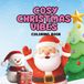Cozy Christmas Vibes Coloring Book