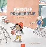 Beertje Probeertje Beertje Probeertje gaat naar school