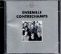 Ensemble Various Artists - Ensemble Contrechamps Plays Various