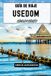 GUÍA Libri GmbH Guía de Viaje Usedom 2026/2027: Descubre las islas bálticas, playas, resorts y tesoros ocultos de Alemania
