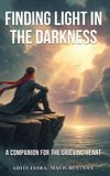 Finding Aditi Jasra Finding Light in the Darkness