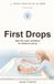 First Drops Bath time water confidence for newborns and up