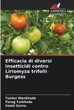 Efficacia OmniScriptum SRL Efficacia di diversi insetticidi contro Liriomyza trifolii Burgess