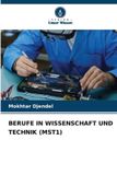 Berufe Verlag Unser Wissen Berufe in Wissenschaft Und Technik (Mst1) Paperback