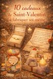 10 Icecat 10 idées de cadeaux à faire soi-même pour la Saint-Valentin