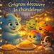 Grignou découvre la chandeleur: Une aventure douce sur le partage et les traditions d’hiver