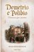 Demetrio Libri GmbH Demetrio e Polibio Paperback
