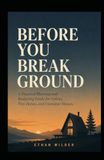 Before You Break Ground: A Practical Planning and Budgeting Guide for Cabins, Tiny Homes, and Container Houses