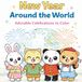 New Year Around the World: Adorable Celebrations to Color