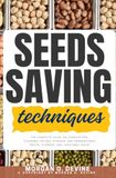 Seeds Saving Techniques