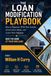 The Loan Modification Playbook: Beat The Banks At Their Own Game