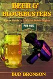 Beer & Blockbusters Beer & Blockbusters Paperback 96 pagina's