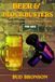 Beer & Blockbusters Beer & Blockbusters Paperback 96 pagina's