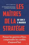 Les maîtres de la stratégie: De Sun Zi à Warden