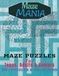 Maze Mania Stress Relief Puzzle Book