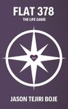 Flat 378: The Life Game Paperback