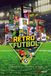 RETROFUTBOL. LA HISTORIA DE LOS VIDEOJUEGOS DE FUTBOL Paperback