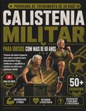CALISTENIA MILITAR PARA IDOSOS COM MAIS DE 60 ANOS