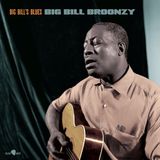 Big Bill Broonzy Big Bill's Blues