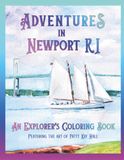 Adventures in Newport: An Explorer's Coloring Book
