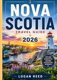 Nova Scotia Travel Guide 2026