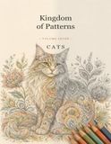 Kingdom of Patterns: Volume 7: Cats
