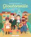 Bienvenue Gloutonville Bienvenue à Gloutonville: 12 personnages fantaisie à crocheter