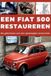 EEN Libri GmbH Een Fiat 500 Restaureren