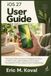 iOS 27 User Guide: The Step-by-Step Instructions for Beginners & Seniors on iPhone Setup, Apple Intelligence, Siri, Camera, Personalization, Privacy, Battery Life & Troubleshooting