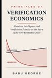 PRINCIPLES Independently Published Principles of Verification Economics Paperback