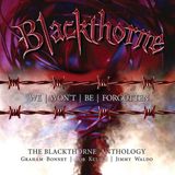 We Blackthorne We Won't Be Forgotten - The Blackthorne Anthology