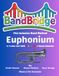 BandBridge Beginning Band Method Book for Euphonium in Treble Clef with Color-Coded Music Notation: The Inclusive Band Method