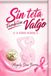 Sin teta también valgo: La verdad desnuda