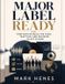 Major Henes Press Major Label Ready Paperback
