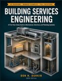 Building Services Engineering: A First-Year Study Guide to Mechanical, Electrical, and Plumbing Systems
