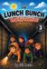 The Lunch Bunch The Lunch Bunch Terrific Toonies! Hardcover