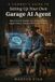 A The Cowboy's Guide A Cowboy's Guide to Setting Up Your Own Garage AI Agent