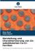 Herstellung OmniScriptum SRL Herstellung und Charakterisierung von Zn-substituierten Cu-Cr-Ferriten
